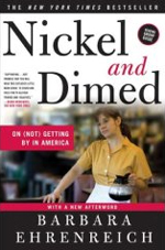 Nickel and Dimed on not getting by in America Barbara Ehrenreich cover